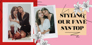 STYLING OUR FAVE 'ADORN TOP'